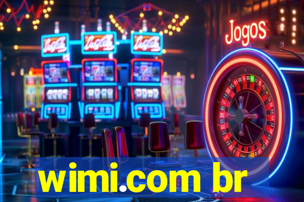 wimi.com br